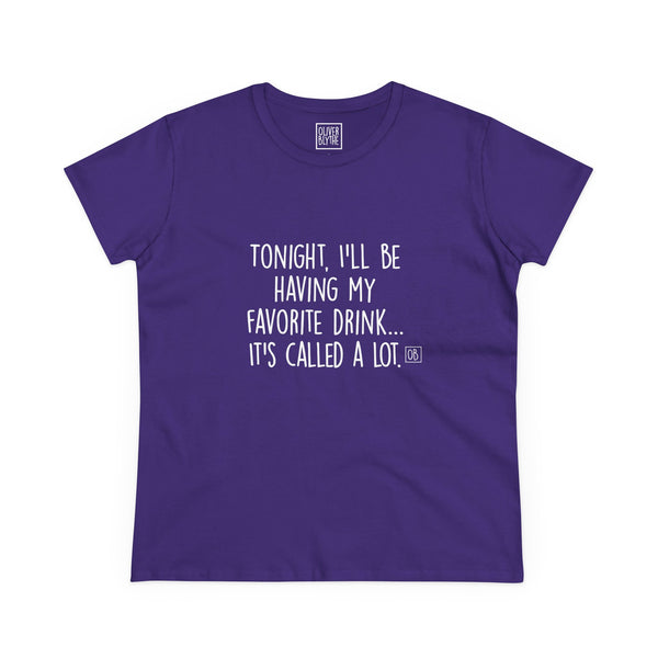 Women's My Favorite Drink Tee