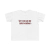 Toddler See You At My Intervention Tee