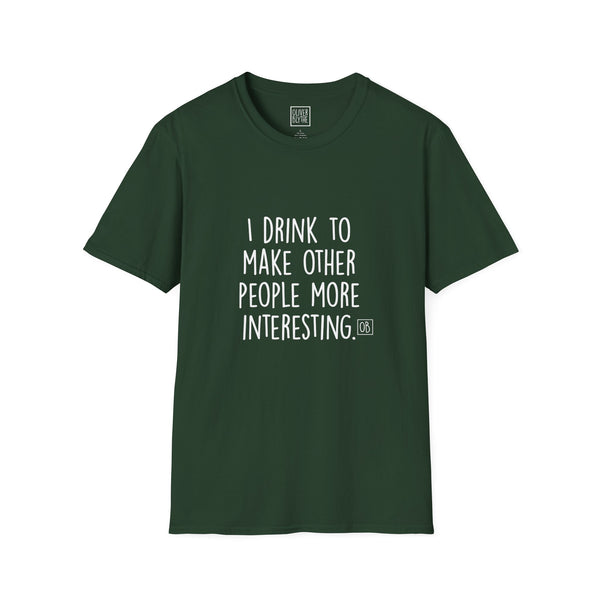 Adult Why I Drink Tee