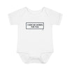 Infant I Have Six Words For You Onesie