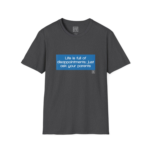 Adult Just Ask Your Parents Tee