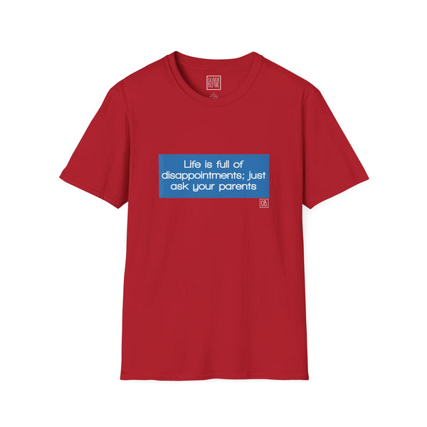 Adult Just Ask Your Parents Tee