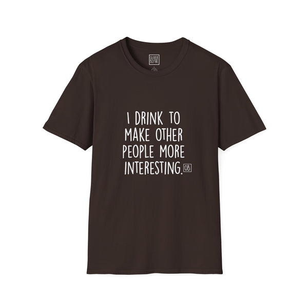 Adult Why I Drink Tee