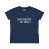 Women's Avoid Hangovers Tee
