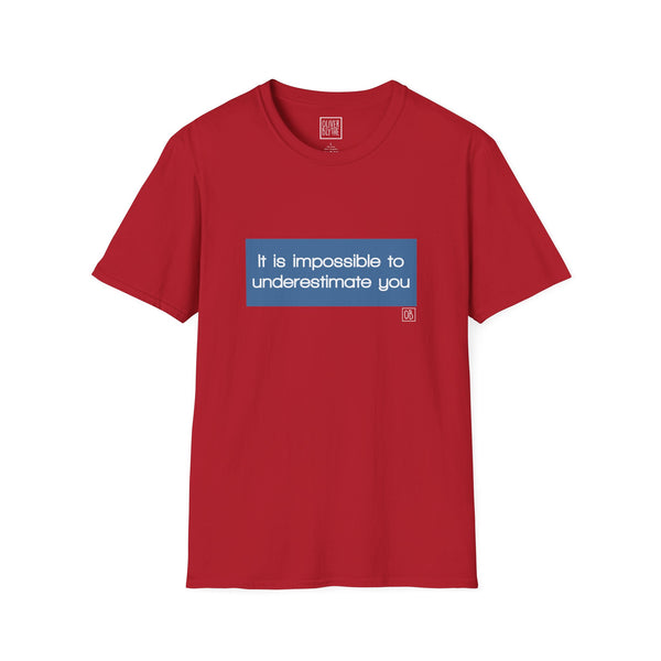 Adult It Is Impossible Tee