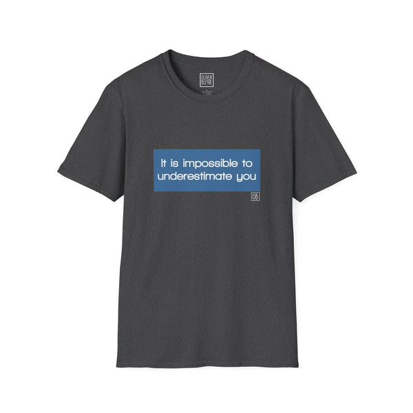 Adult It Is Impossible Tee