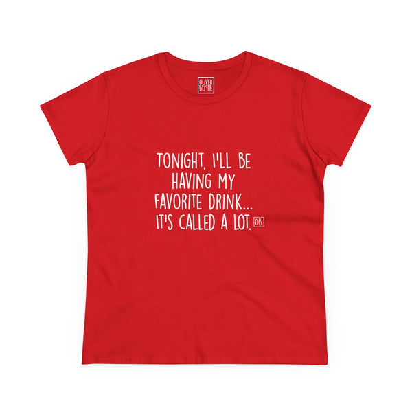 Women's My Favorite Drink Tee