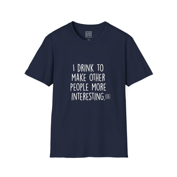 Adult Why I Drink Tee
