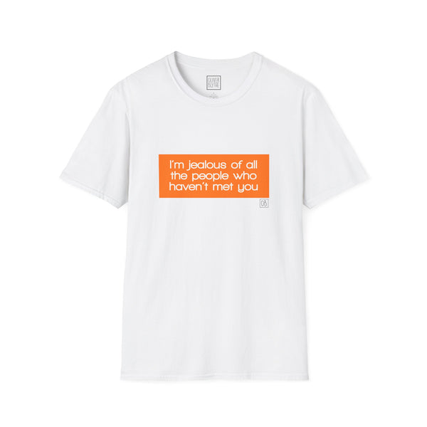 Adult I'm Jealous Tee