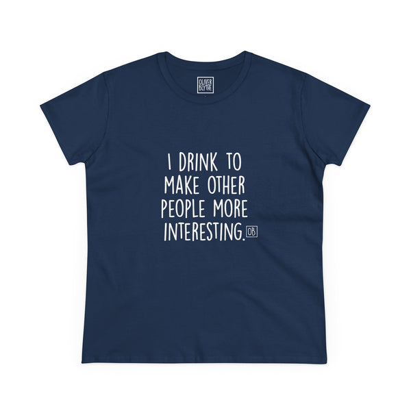 Women's Why I Drink Tee