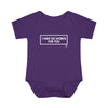 Infant I Have Six Words For You Onesie