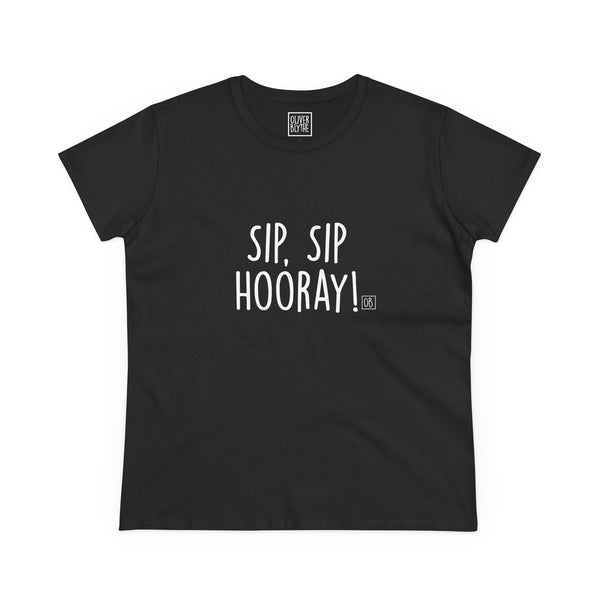 Women's Sip Sip Hooray Tee