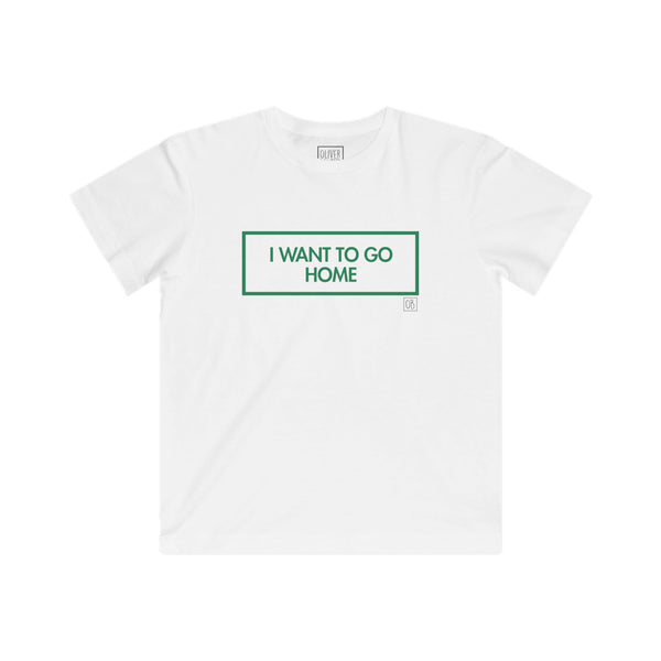 Kids I Want To Go Home Tee