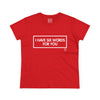 Women's I Have Six Words For You Tee