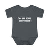 Infant See You At My Intervention Onesie