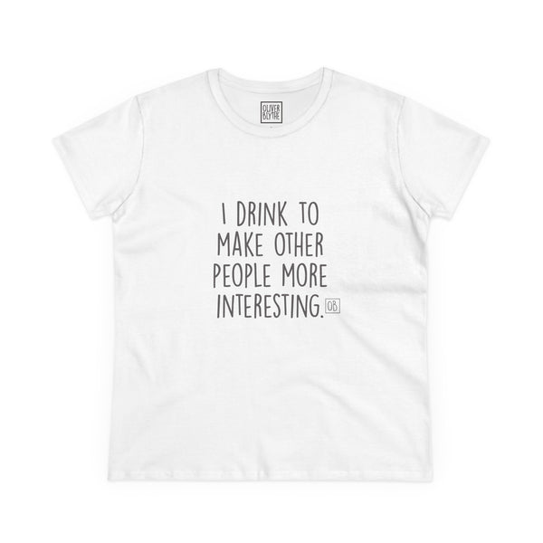 Women's Why I Drink Tee
