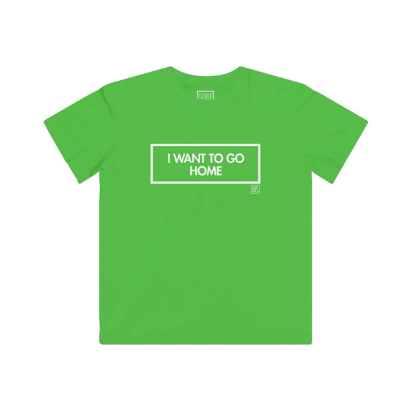 Kids I Want To Go Home Tee