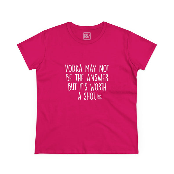 Women's It's Worth A Shot Tee