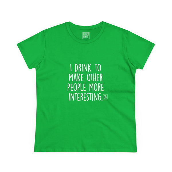 Women's Why I Drink Tee