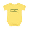 Infant You Discussed Me Onesie