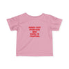 Infant Surely Not Everyone Was Kung Fu Fighting Tee