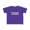 Toddler See You At My Intervention Tee