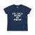 Women's Ok, But Wash It First Tee