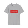 Adult If I Throw A Stick Tee
