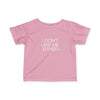 Infant I Don't Like Me Either Tee