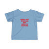 Infant Surely Not Everyone Was Kung Fu Fighting Tee
