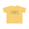 Toddler I Want To Go Home Tee
