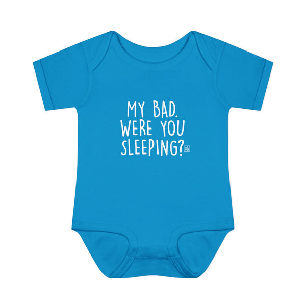 Infant My Bad Onesie