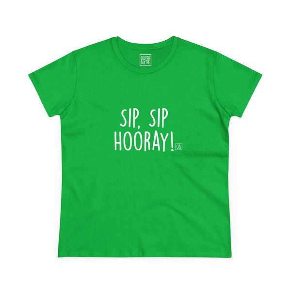Women's Sip Sip Hooray Tee