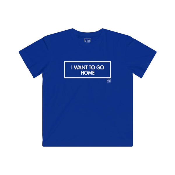 Kids I Want To Go Home Tee