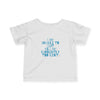 Infant Too Legit To Quit Tee