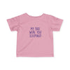 Infant My Bad. Were You Sleeping? Tee