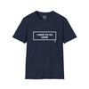 Adult I Want To Go Home Tee
