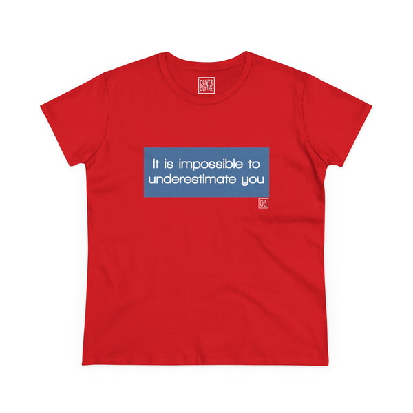 Women's It Is Impossible Tee
