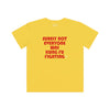 Kids Surely Not Everyone Was Kung Fu Fighting Tee