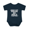 Infant Surely Not Everyone Was Kung Fu Fighting Onesie