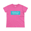Women's Everyone Who Ever Loved You Tee