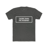 Mens Older Than The Internet Crew Tee