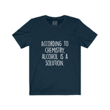 Women's According To Chemistry Alcohol Is A Solution Crew Neck Tee