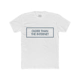 Mens Older Than The Internet Crew Tee