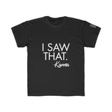 Big Kids I Saw That Karma Fighting Tee