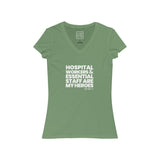 Womens Hospital Workers & Essential Staff Are My Heroes Coronavirus V-Neck T-Shirt