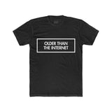 Mens Older Than The Internet Crew Tee