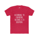 Men's According To Chemistry Alcohol Is A Solution Crew Tee