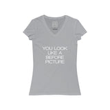 Womens You Look Like A Before Picture V-Neck Tee