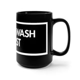 Ok But Wash It First Black 15oz Mug